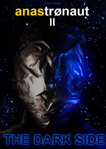 Anastronaut II: The Dark Side