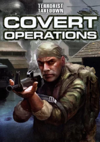 Terrorist Takedown: Covert Operations