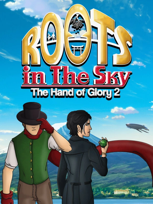 Roots in the Sky: The Hand of Glory 2