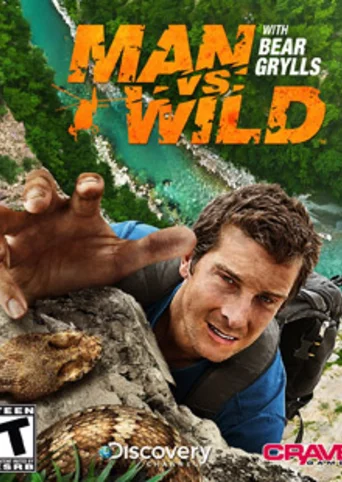 Man vs. Wild with Bear Grylls