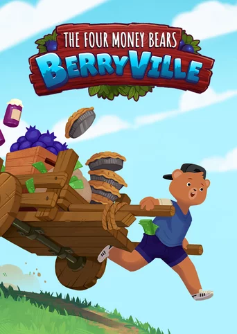 The Four Money Bears: Berryville