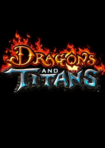 Dragons and Titans