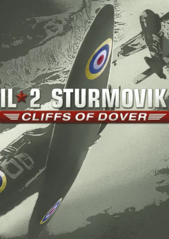 IL-2 Sturmovik: Cliffs of Dover