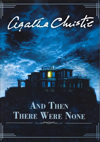 Agatha Christie: And Then There Were None