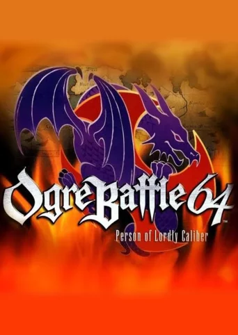 Ogre Battle 64: Person of Lordly Caliber