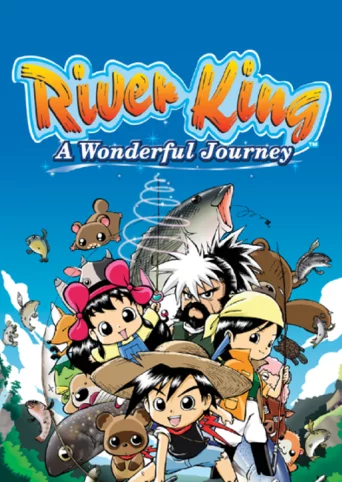 River King: A Wonderful Journey