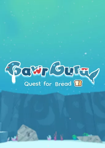 Gawr Gura: Quest for Bread