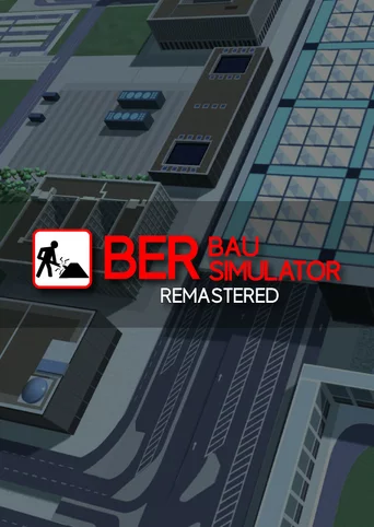 BER Bausimulator Remastered