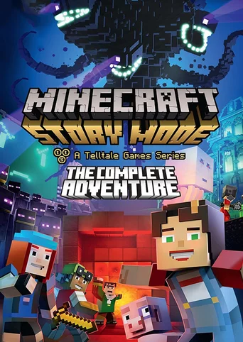 Minecraft: Story Mode - The Complete Adventure