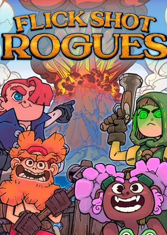 Flick Shot Rogues