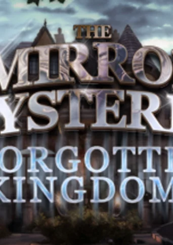 Mirror Mysteries: Forgotten Kingdoms