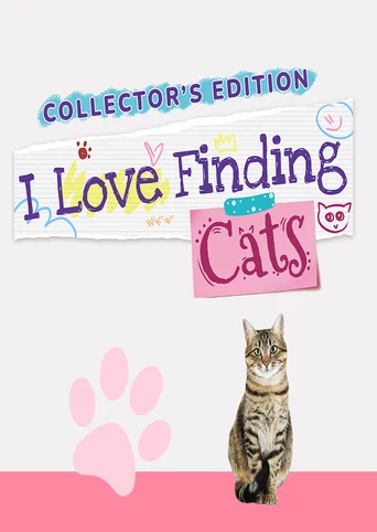I Love Finding Cats!: Collector's Edition