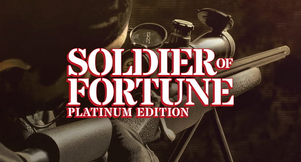 Soldier of Fortune: Platinum Edition