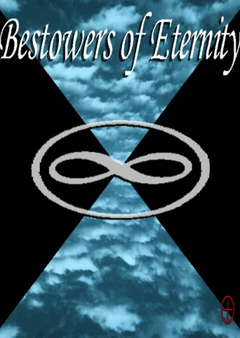Bestowers of Eternity
