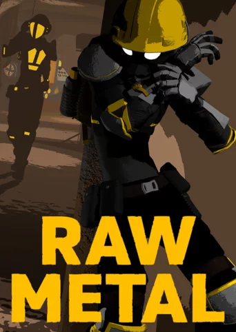 Raw Metal