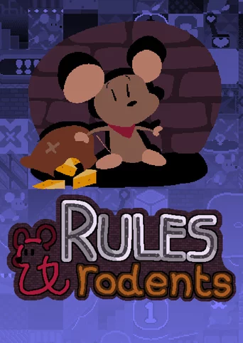 Rules & Rodents