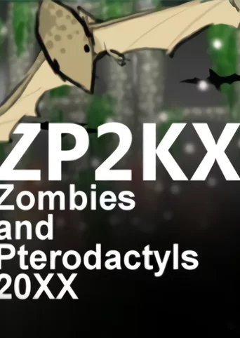 ZP2KX: Zombies and Pterodactyls 20XX