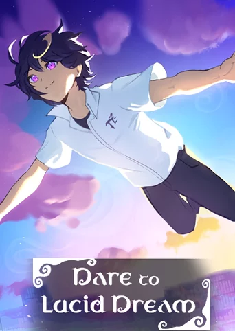 Dare to Lucid Dream