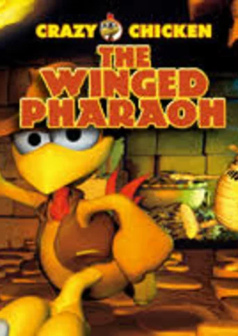 Crazy Chicken: The Winged Pharaoh