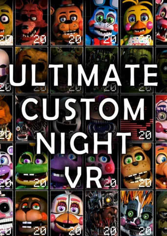 Ultimate Custom Night VR