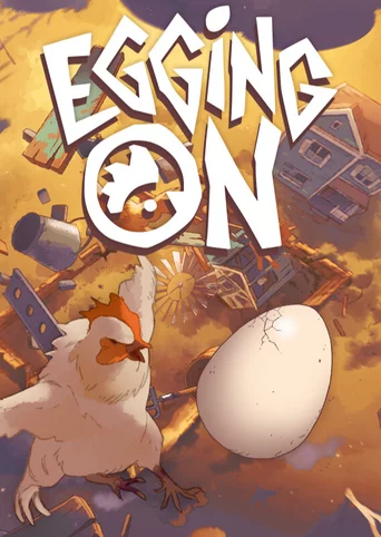 Egging On