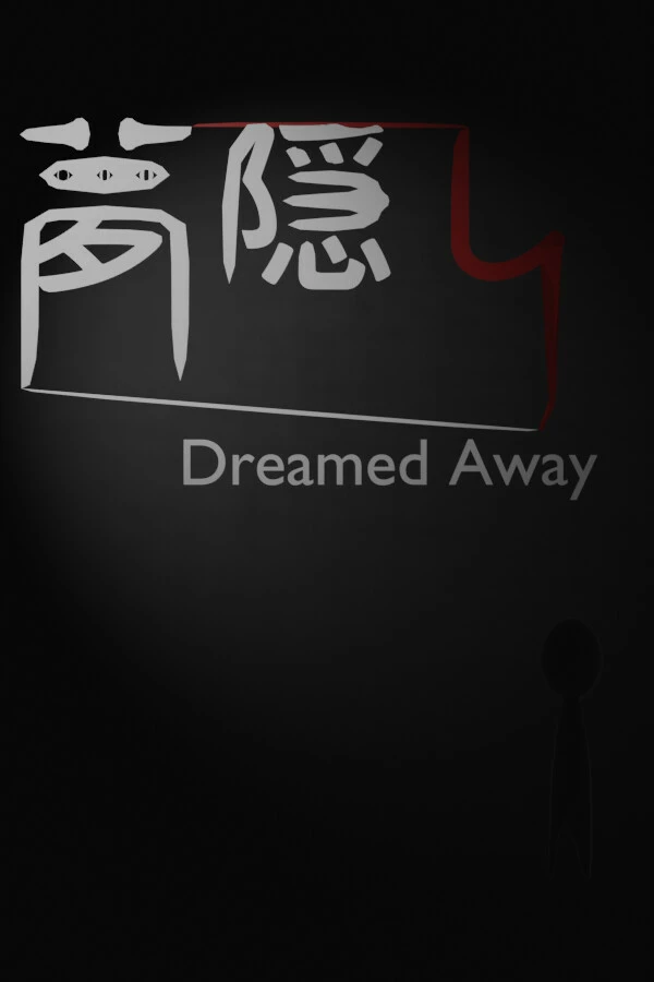 Dreamed Away