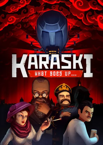 Karaski: What Goes Up...
