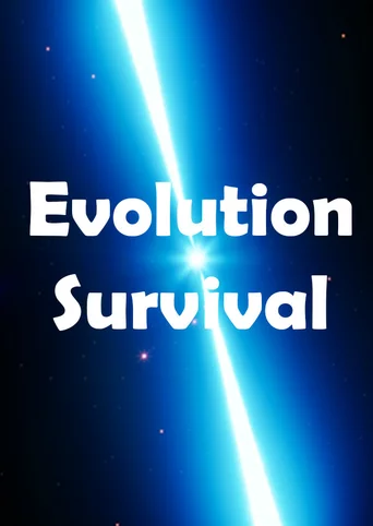 Evolution Survival