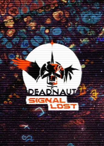 Deadnaut: Signal Lost