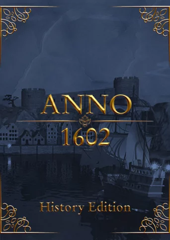 Anno 1602: History Edition