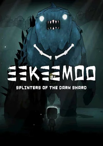 Eekeemoo - Splinters of the Dark Shard