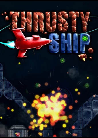 Thrusty Ship