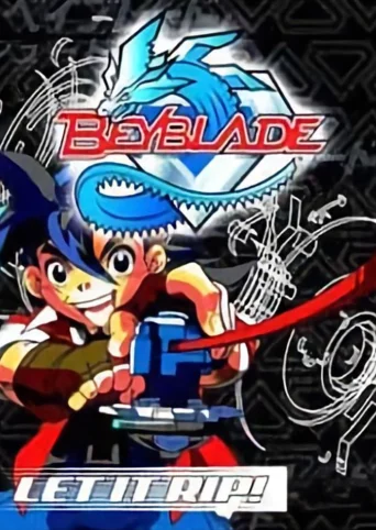 Beyblade: Let it Rip!