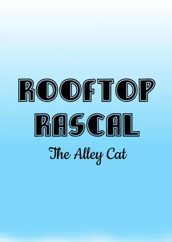 Rooftop Rascal: The Alley Cat