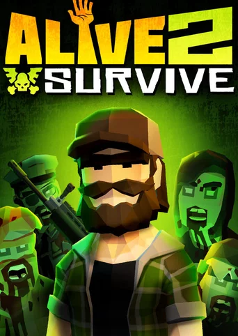 Alive 2 Survive
