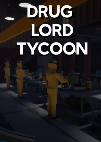 Drug Lord Tycoon