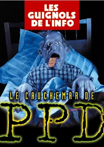 Les Guignols de l'info: Le Cauchemar de PPD