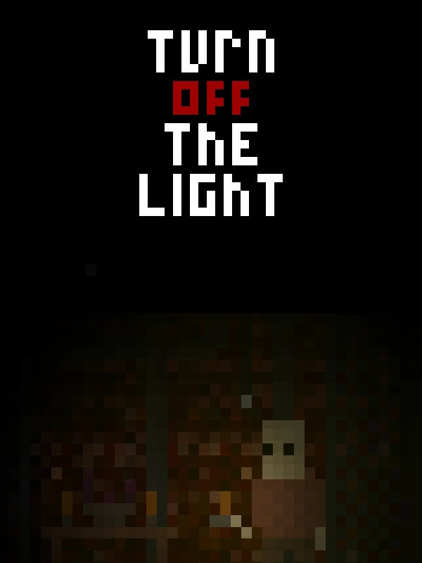 Turn off the light