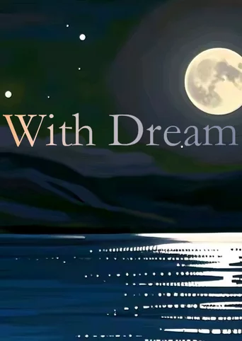 With Dream