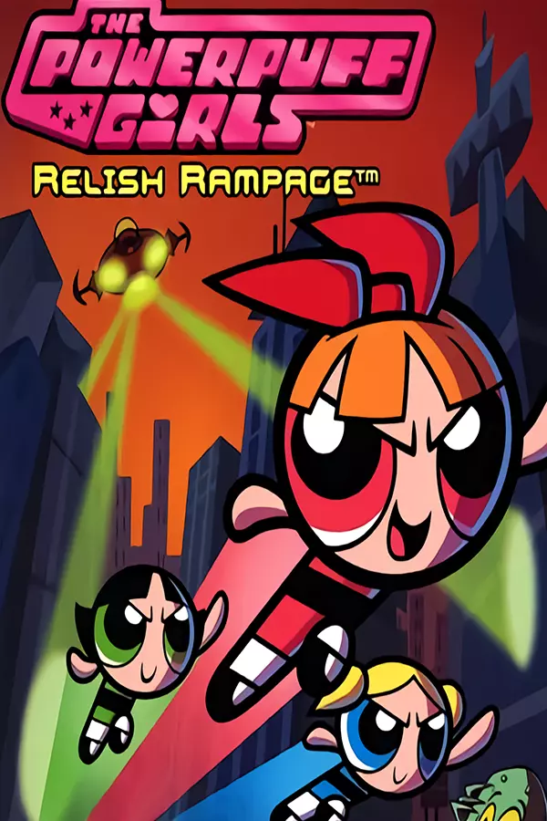 Powerpuff Girls: Relish Rampage