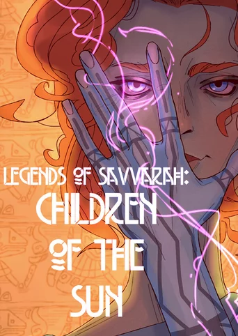 Legends of Savvarah: Children of the Sun