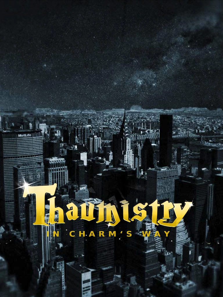 Thaumistry: In Charm's Way