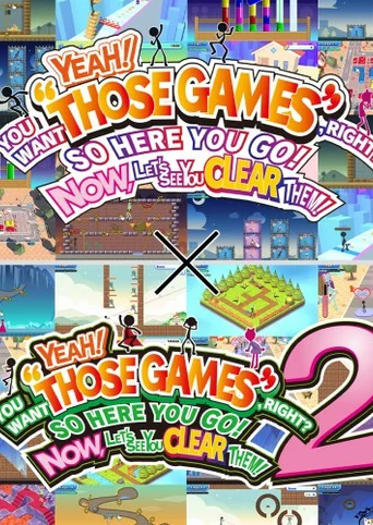 Yeah! You Want "Those Games", Right? So Here You Go! Now, Let's See You Clear Them! 1+2