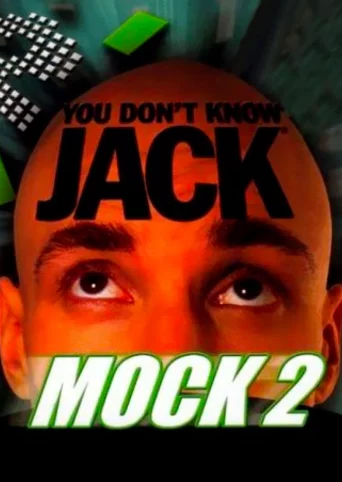 You Don't Know Jack: Mock 2