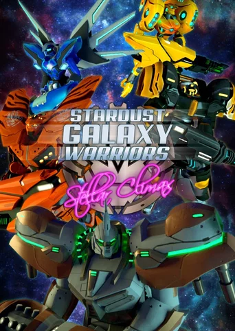 Stardust Galaxy Warriors: Stellar Climax