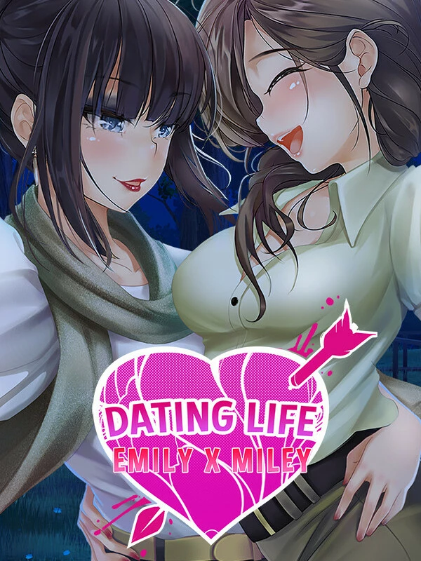 Dating Life 2: Emily X Miley