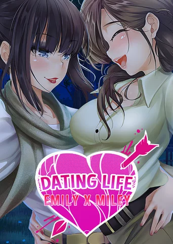 Dating Life 2: Emily X Miley