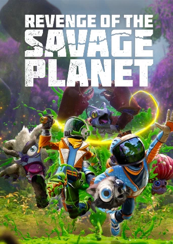 Revenge of the Savage Planet