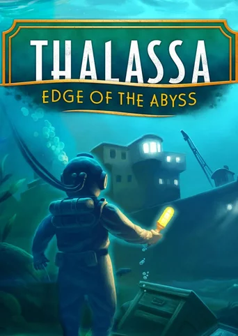 Thalassa: Edge of the Abyss
