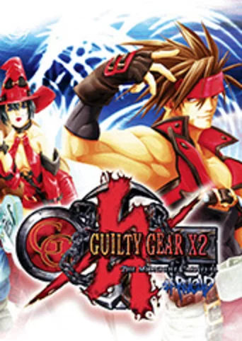 Guilty Gear X2 #Reload